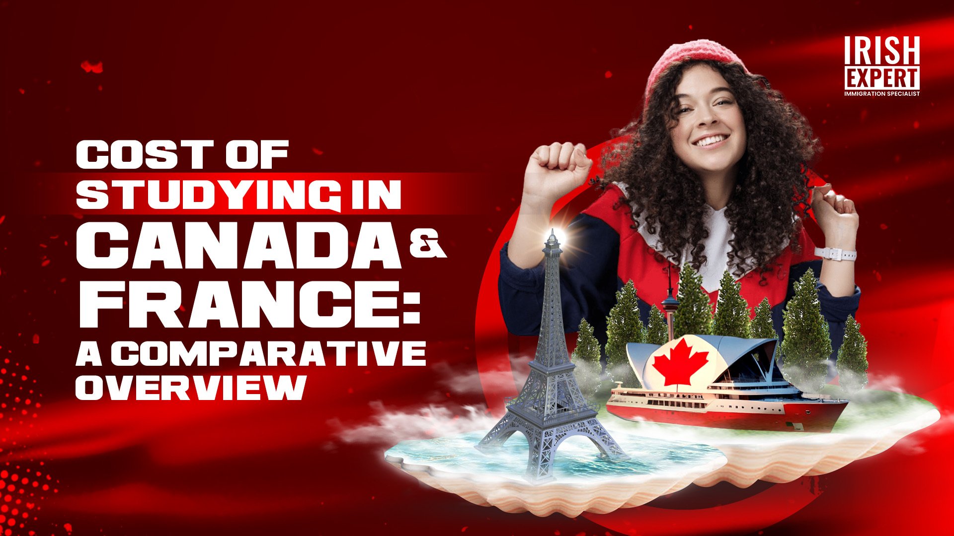 Cost of studying in Canada and France: A Comparative overview