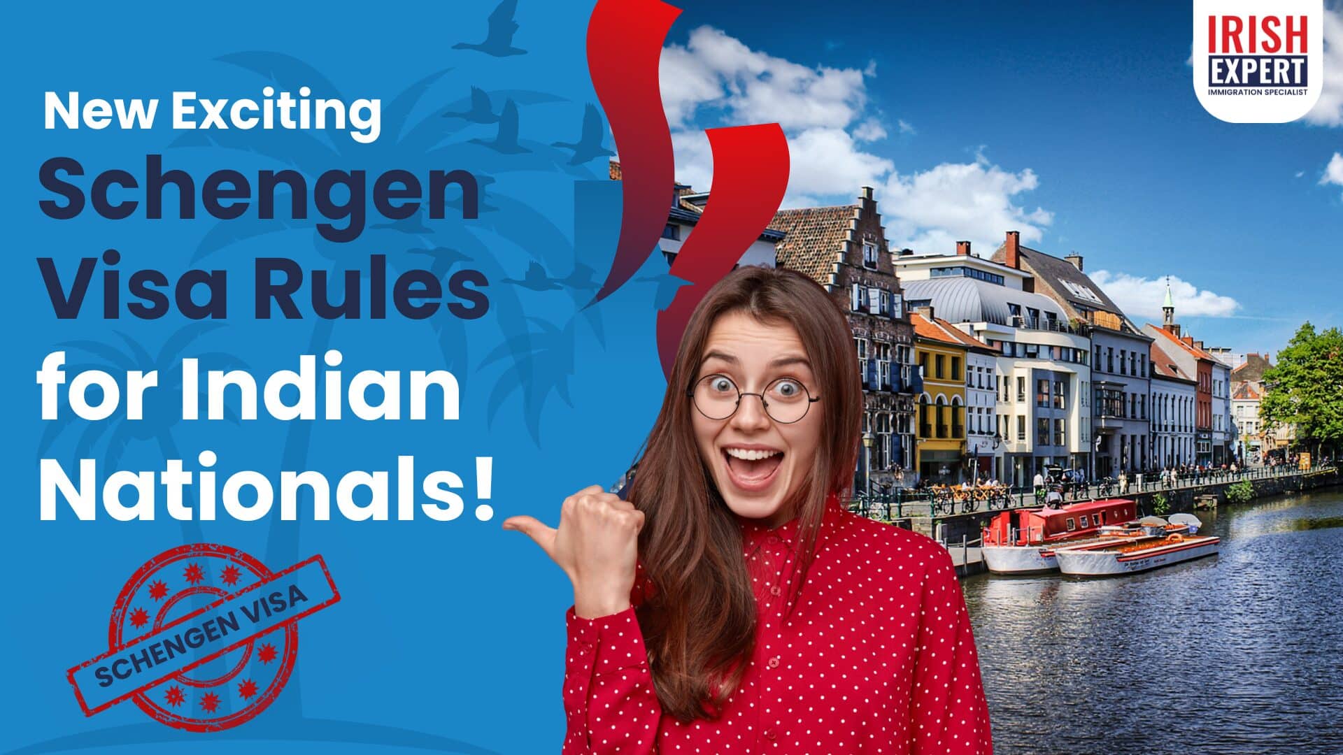 New Exciting Schengen Visa Rules for Indian Nationals!