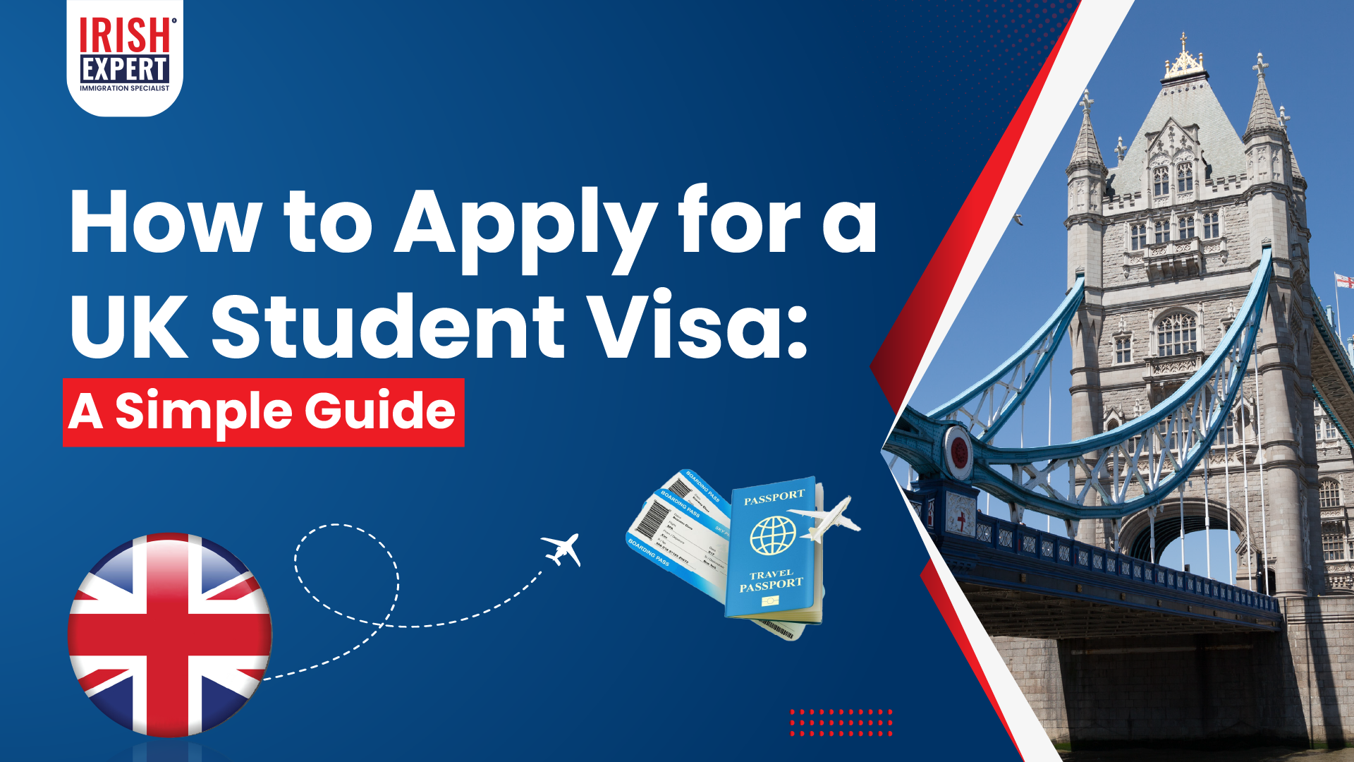 How to Apply for a UK Student Visa: A Simple Guide