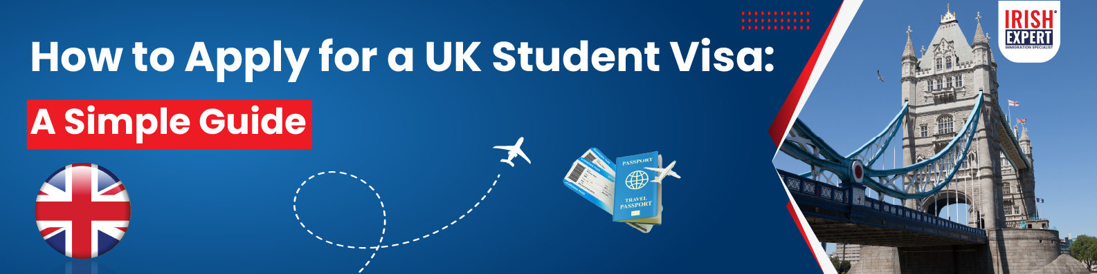 How to Apply for a UK Student Visa?