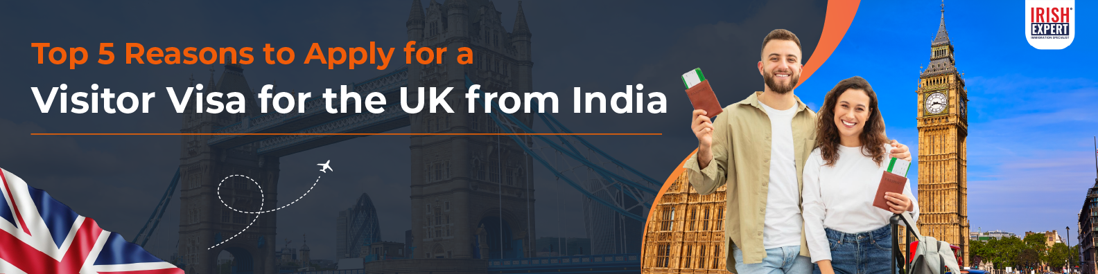 Apply for a Visitor Visa for the UK from India​ | Irish Expert